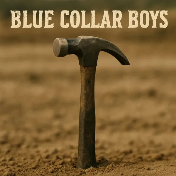 Blue Collar Boys