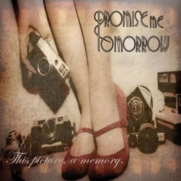This Picture, a Memory by Promise Me Tomorrow - album cover