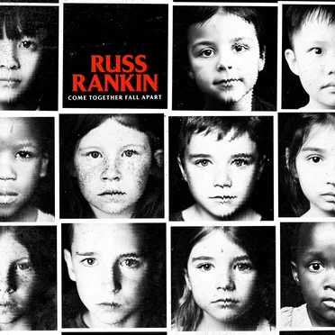 Come Together Fall Apart by Russ Rankin - album cover