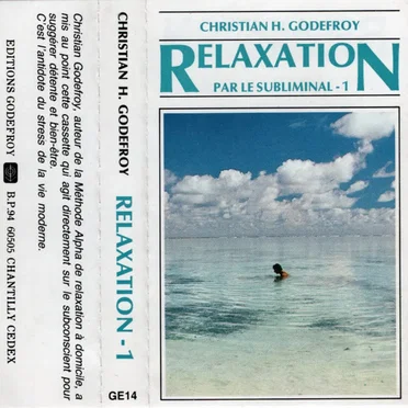 Relaxation par le Subliminal - 1