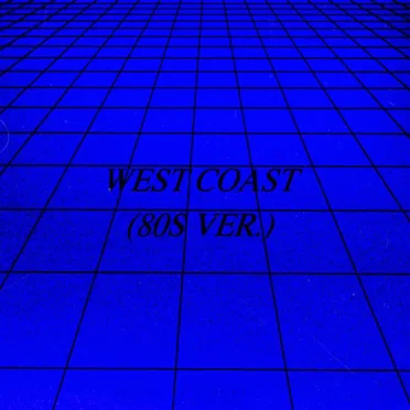 West Coast (80s ver.)