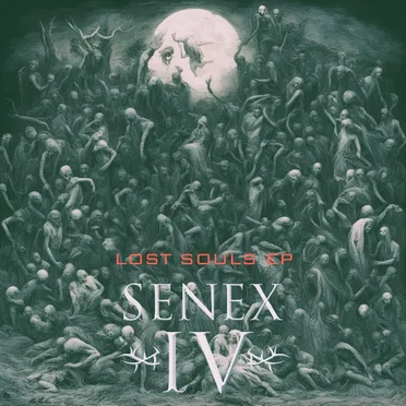 Lost Souls EP by SENEX IV - album cover