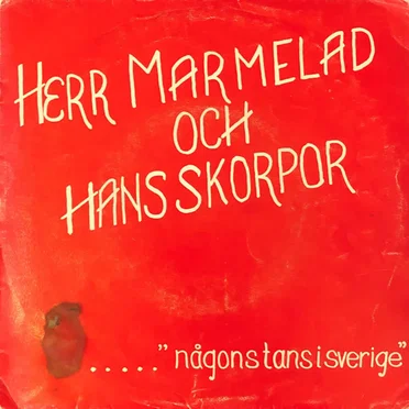 Någonstans i Sverige by Herr Marmelad & hans skorpor - album cover
