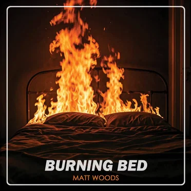 Burning Bed by Matt Woods - album cover