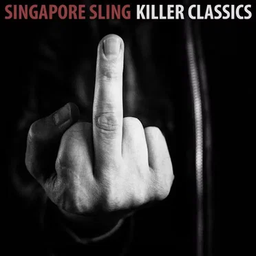 Killer Classics by Singapore Sling - album cover