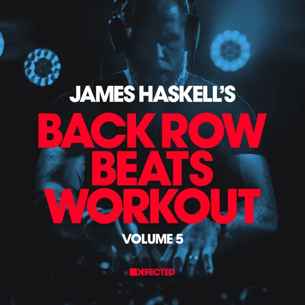 James Haskell’s Back Row Beats Workout, Vol. 5