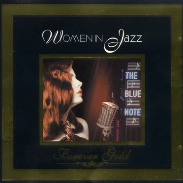 Forever Gold: Women In Jazz by Various Artists - album cover