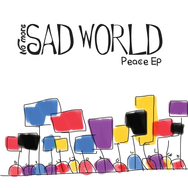 No More Sad World: Peace EP