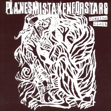 Fucking Fight by Planes Mistaken for Stars - album cover