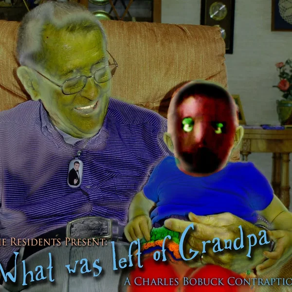 What Was Left of Grandpa