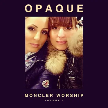 MONCLER WORSHIP VOLUME 5