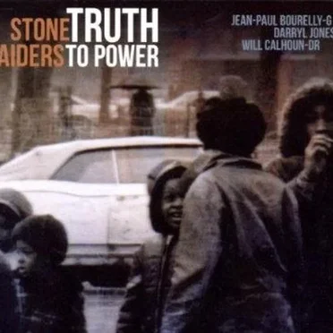 Truth to Power by Stone Raiders - album cover