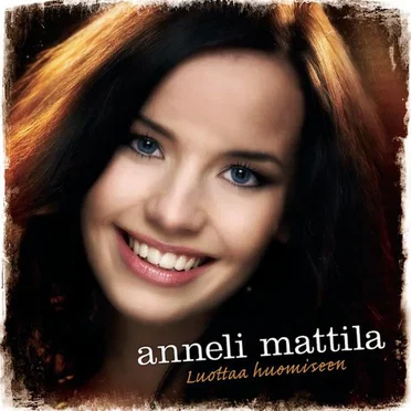 Luottaa huomiseen by Anneli Mattila - album cover