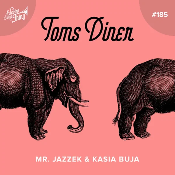 Tom’s Diner (Electro Swing Mix)