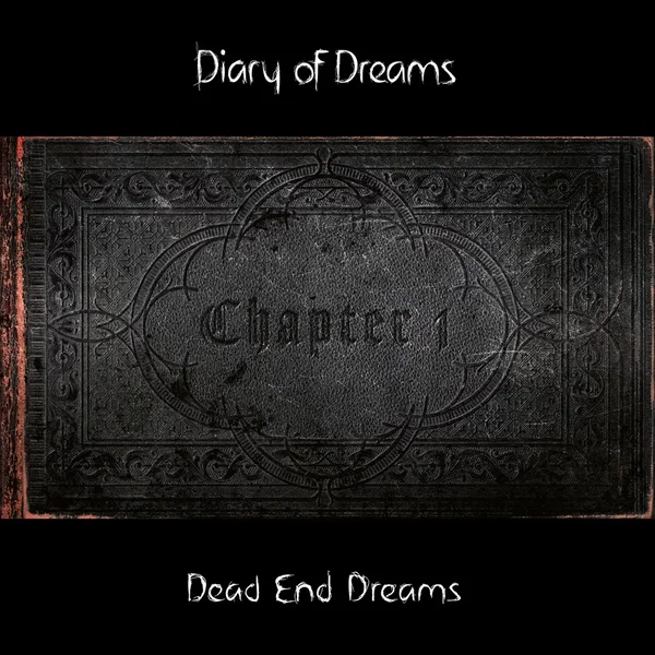 Chapter 1: Dead End Dreams