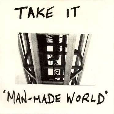 Man-Made World by Take It - album cover
