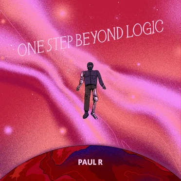 One Step Beyond Logic by Paul R - album cover