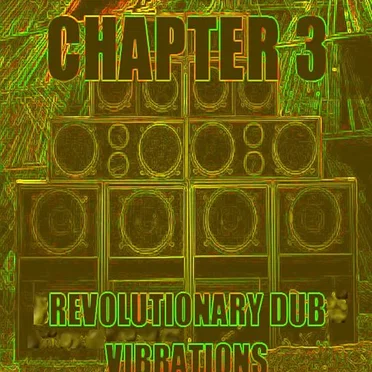 Revolutionary Dub Vibrations, Chapter 3 by Various Artists - album cover