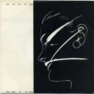 Time Goes by So Slow by The Distractions - album cover
