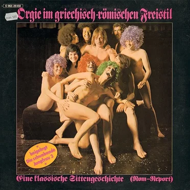 Orgie im griechisch-römischen Freistil: Eine klassische Sittengeschichte (Rom-Report) by Various Artists - album cover