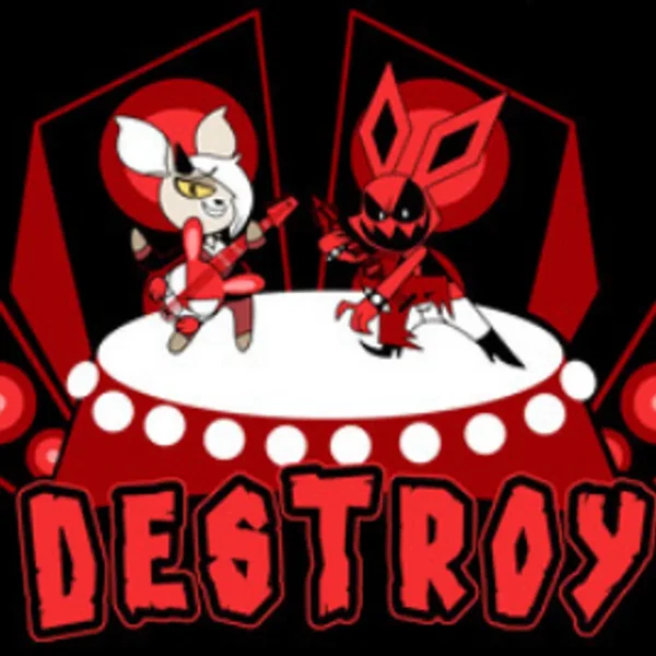 Destroy