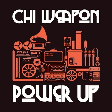 Power Up by Chi Weapon - album cover