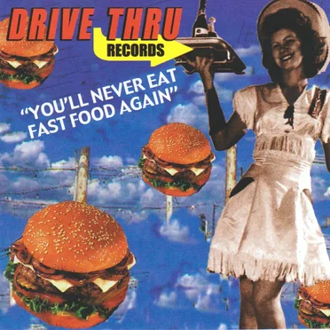 You'll Never Eat Fast Food Again by Various Artists - album cover