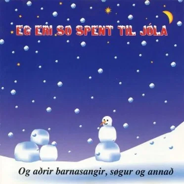 Eg eri so spent til jóla by Various Artists - album cover