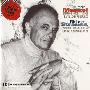 Sinfonia domestica / Tod und Verklärung