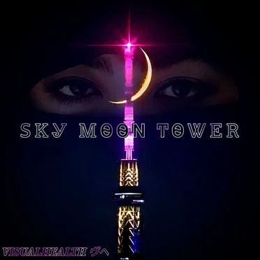 SKY MOON TOWER by VISUAL HEALTH Records ヴヘ - album cover