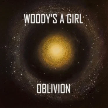 Oblivion by Woody's a Girl - album cover