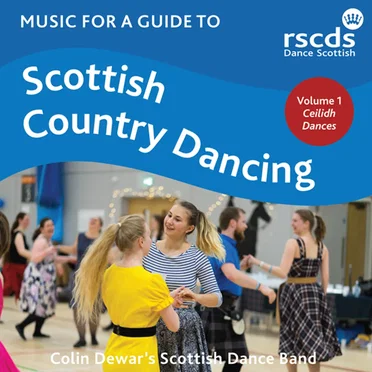 Music for A Guide to Scottish Country Dancing - Volume 1 Ceilidh Dances