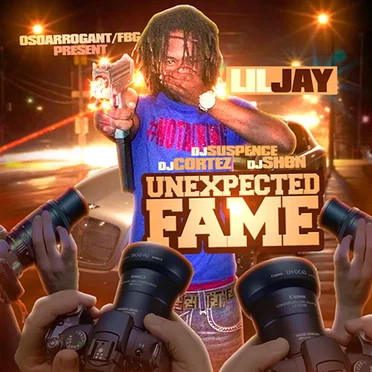 Unexpected Fame by King Lil Jay - album cover