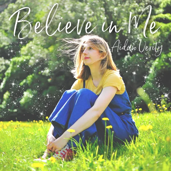 Believe In Me
