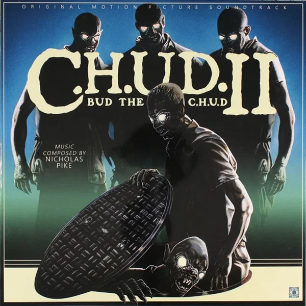 C.H.U.D. II: Bud the C.H.U.D.