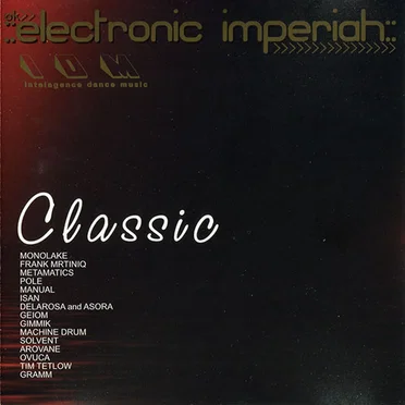 Electronic Imperiah: IDM Classic by Various Artists - album cover