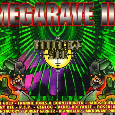 Megarave III - Radioactive Zone by Various Artists - album cover