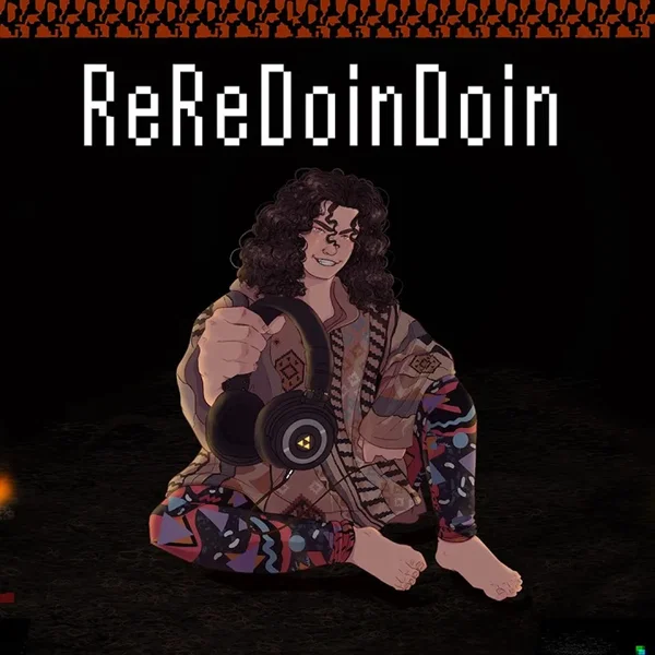 ReReDoinDoin