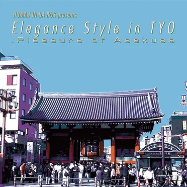 Elegance Style in TYO : Pleasure of Asakusa by Various Artists - album cover