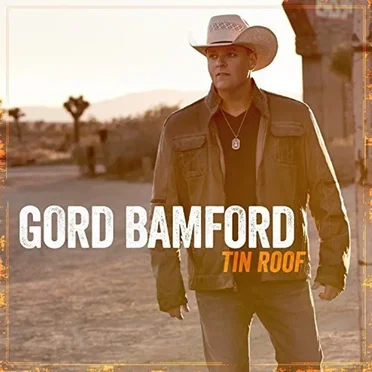 Tin Roof by Gord Bamford - album cover