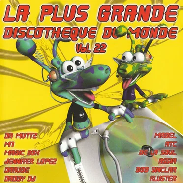 La Plus Grande Discothèque du Monde, Volume 22 by Various Artists - album cover