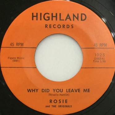 Why Did You Leave Me / Angel From Above by Rosie and the Originals - album cover