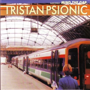 Mind the Gap by Tristan Psionic - album cover