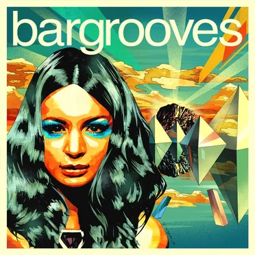 Bargrooves Ibiza 2014 by Various Artists - album cover