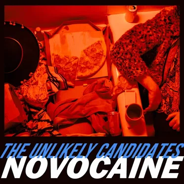 Novocaine by The Unlikely Candidates - album cover