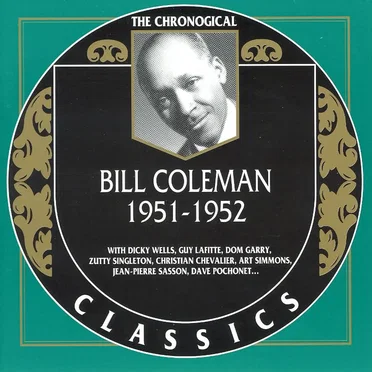 The Chronological Classics: Bill Coleman 1951-1952