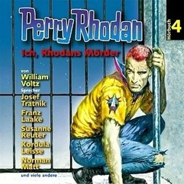 Perry Rhodan 4: Ich, Rhodans Mörder by William Voltz - album cover