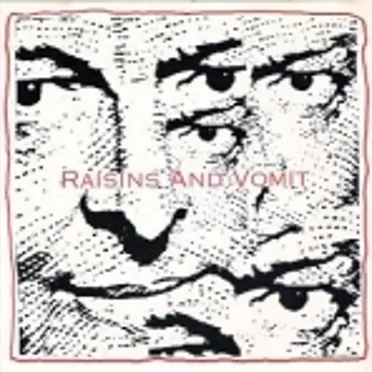 Raisins and Vomit by Various Artists - album cover