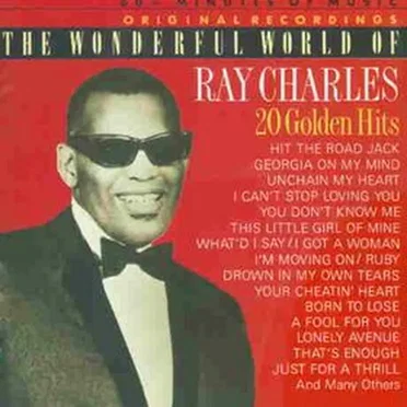 The Wonderful World of Ray Charles: 20 Golden Hits