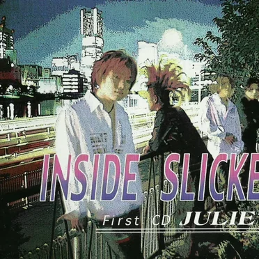 JULIET by INSIDE SLICKER - album cover